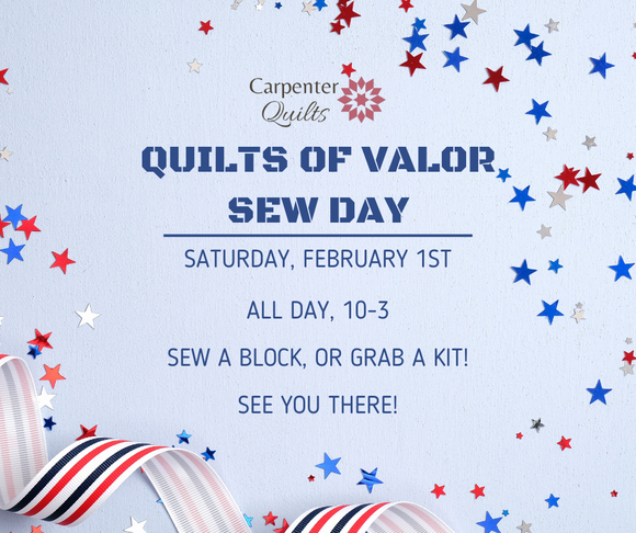 Quilts of Valor Sew Day: 2/1/25